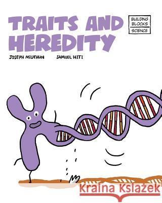 Traits and Heredity