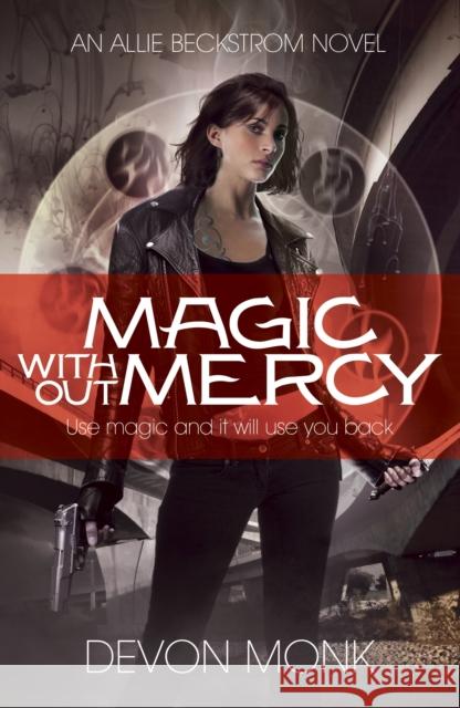 Magic Without Mercy