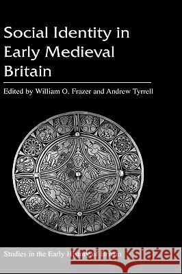 Social Identity in Early Medieval Britain