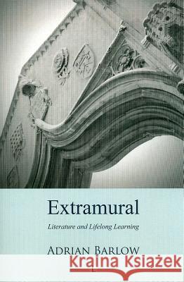 Extramural: Literature and Lifelong Learning