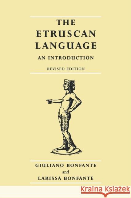 The Etruscan Language: An Introduction, Revised Editon