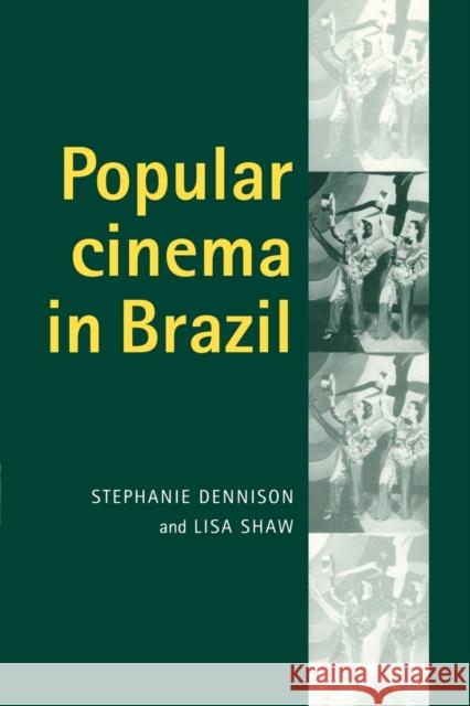 Popular Cinema in Brazil, 1930-2001