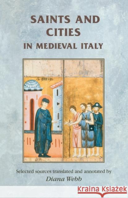 Saints and Cities in Medieval Italy