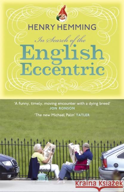 In Search of the English Eccentric