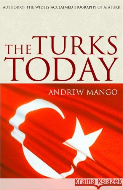 The Turks Today