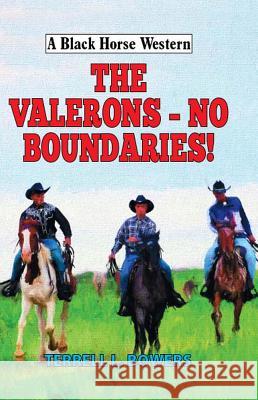 The Valerons - No Boundaries!