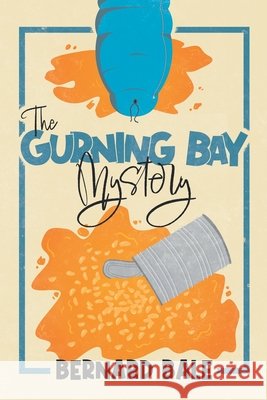 The Gurning Bay Mystery: A Nostalgic British Comedy Mystery Full of Eccentric Characters