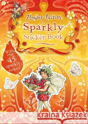 Flower Fairies Sparkly Sticker Book