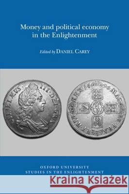 Money and political economy in the Enlightenment 