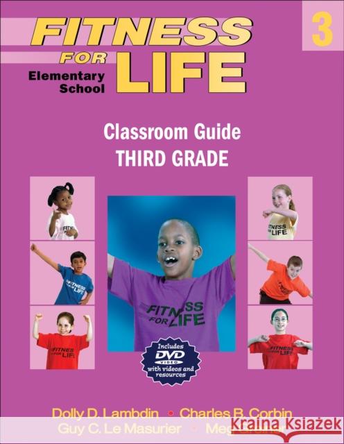 Fitness for Life: Elementary School Classroom Guide-Third Grade