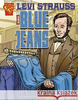 Levi Strauss and Blue Jeans