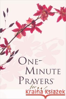 One-Minute Prayers for Women Gift Edition