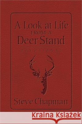 A Look at Life from a Deer Stand Devotional