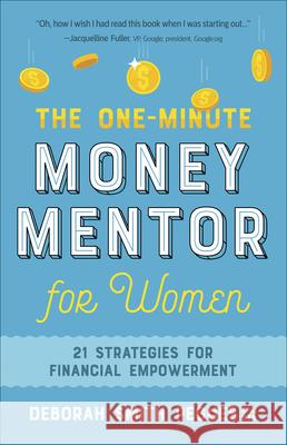 The One-Minute Money Mentor for Women: 21 Strategies for Financial Empowerment