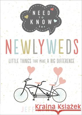 Need to Know for Newlyweds: Little Things That Make a Big Difference