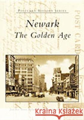 Newark: The Golden Age
