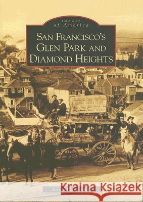 San Francisco's Glen Park and Diamond Heights