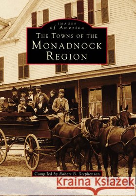 The Towns of the Monadnock Region