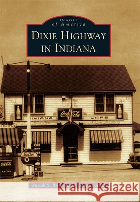 Dixie Highway in Indiana
