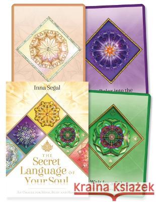 The Secret Language of Your Soul: An Oracle for Mind, Body and Heart
