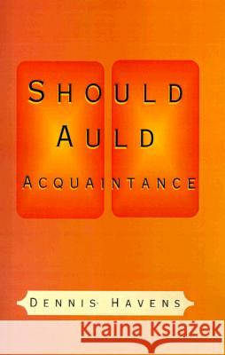 Should Auld Acquaintance