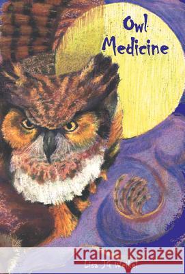 Owl Medicine