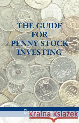 The Guide for Penny Stock Investing