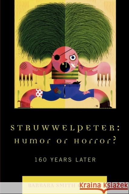 Struwwelpeter: Humor or Horror?: 160 Years Later