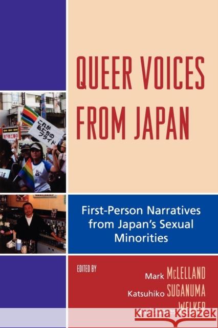 Queer Voices from Japan: First-Person Narratives from Japan's Sexual Minorities