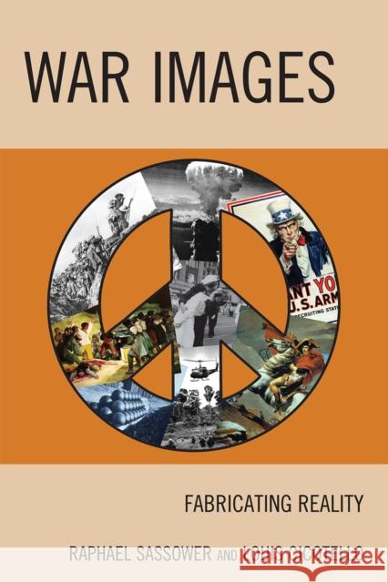 War Images: Fabricating Reality