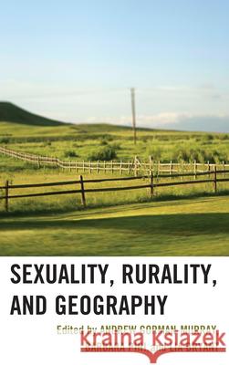 Sexuality, Rurality, and Geography