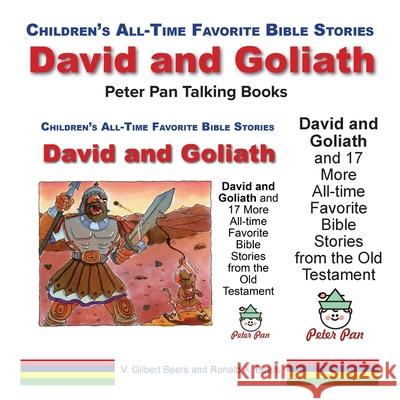 David and Goliath and 17 More All-Time Favorite Bible Stories from the Old Testament