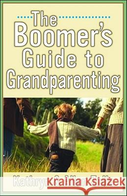 A Boomer's Guide to Grandparenting