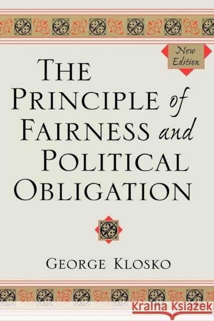 The Principle of Fairness and Political Obligation