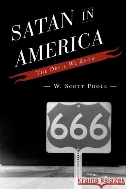 Satan in America: The Devil We Know