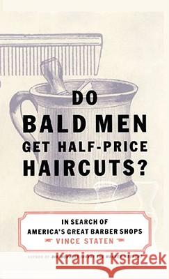 Do Bald Men Get Half-Price Haircuts