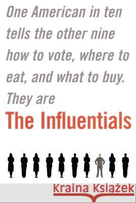 The Influentials