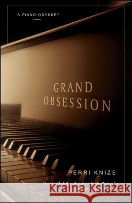 Grand Obsession: A Piano Odyssey