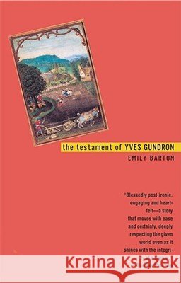 The Testament of Yves Gundron