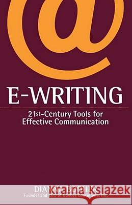 E-Writing: 21st-Century Tools for Effective Communication