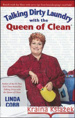 Talking Dirty Laundry with the Queen of Clean