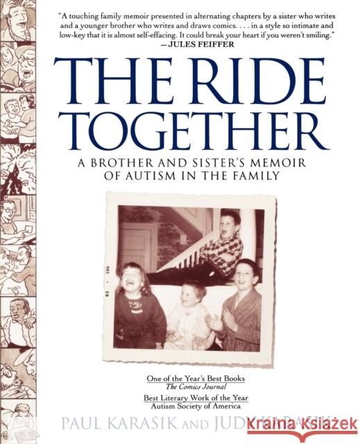The Ride Together: A Brother and Sisters Memoir of Autism in the Family