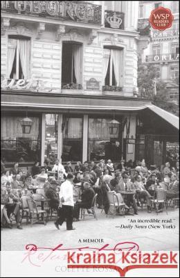 Return to Paris: A Memoir