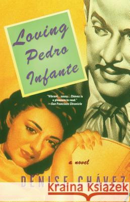 Loving Pedro Infante