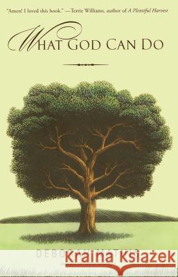 What God Can Do: How Faith Changes Lives for the Better