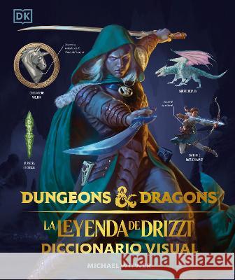 Dungeons and Dragons: La Leyenda de Drizzt: Diccionario Visual