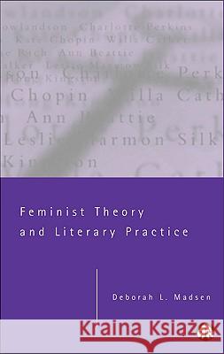 Feminist Theory and Literary Practice