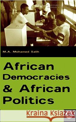 African Democracies And African Politics