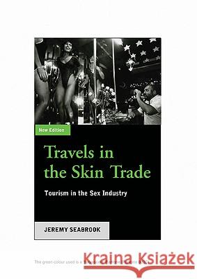 Travels in the Skin Trade: Tourism and the Sex Industry