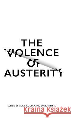 The Violence of Austerity